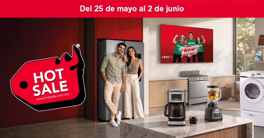Hot Sale Sears 2026: el verdadero impacto de descuentos hasta el 55%